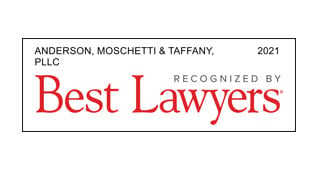 Anderson, Moschetti & Taffany, PLLC 2021 | Recognized By Best Lawyers